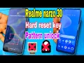 Download Lagu realme narzo 30 hard reset / realme narzo 30 pattern unlock