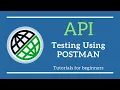 POSTMAN Beginner Tutorial API Testing Using POSTMAN - Rest Assured Fully Tutorial Module 2