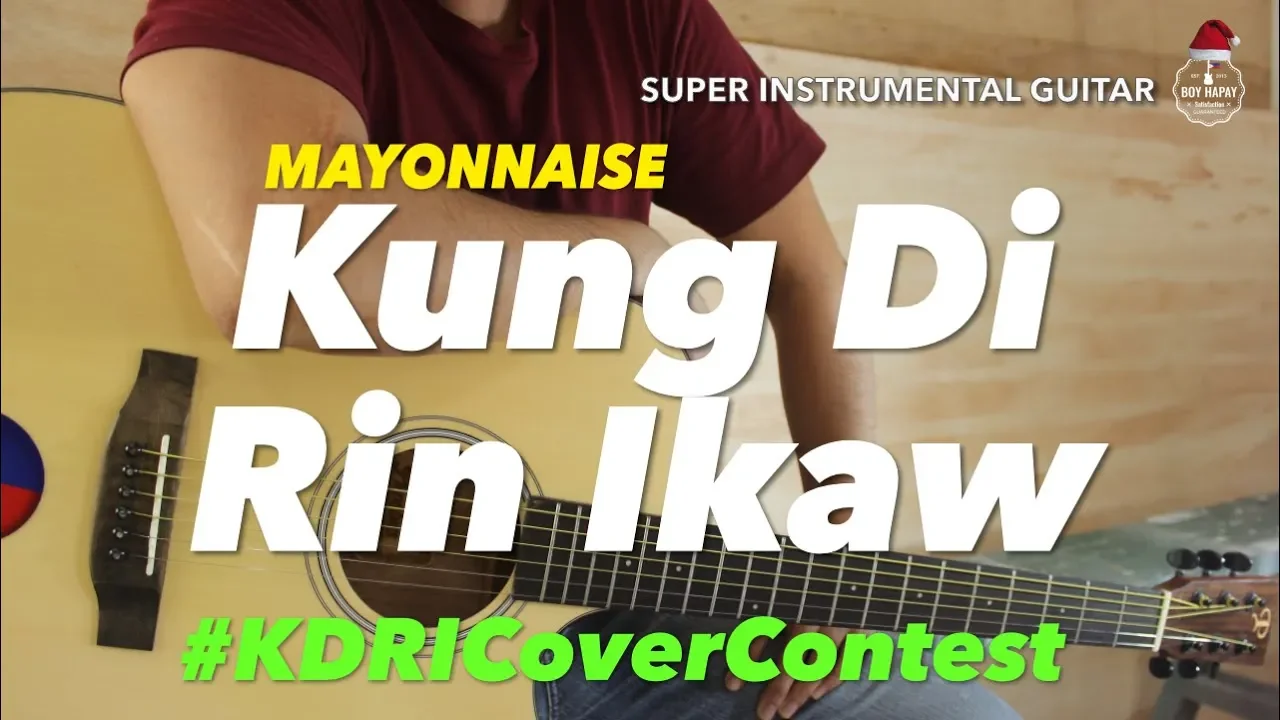 Mayonnaise Kung Di Rin Ikaw instrumental guitar karaoke cover with lyrics