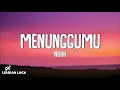 Download Lagu Noah - Menunggumu (Lirik Lagu)