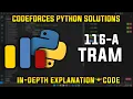 116A Tram Codeforces Python Solutions Explanation Walkthrough