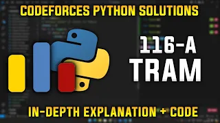 116A Tram Codeforces Python Solutions Explanation Walkthrough