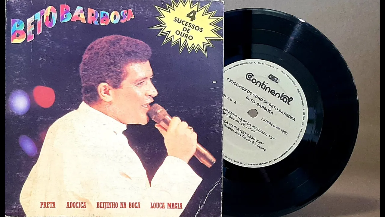 Beto Barbosa "4 Sucessos de Ouro" - ℗ 1990 - Baú????