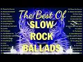 Download Lagu Slow Rock Ballads 70' 80' 90' Collection🔥Scorpions, Aerosmith, Bon Jovi, Led Zeppelin, The Eagles