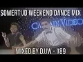 Download Lagu Somertijd Weekend DanceMix #89 by DJJW
