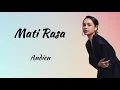 Download Lagu Mati Rasa - Andien (Lirik Lagu Indonesia)