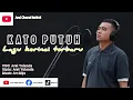 Download Lagu KATO PUTUH LAGU KERINCI TERBARU VOC \u0026 CIPTA:AREL YOLANDA,MUSIC ARR:Mije