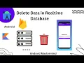 How to delete data from Realtime database using kotlin in android studio realtime data 2023