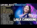 LUSYANA JELITA – FULL ALBUM ADELLA TERBARU 2025 | LAGU VIRAL LAILA CANGGUNG