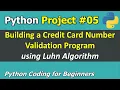 Project Building a Credit Card Number Validation Program Python Coding for Beginners