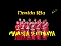Lagu POWER AUDIO - MANUSIA SEUTUHNYA - NASIDA RIA SEMARANG