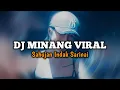 Download Lagu DJ MINANG SAHUJAN INDAK SARINAI BREAKBEAT || DJ MINANG VIRAL TIK TOK TERBARU 2024