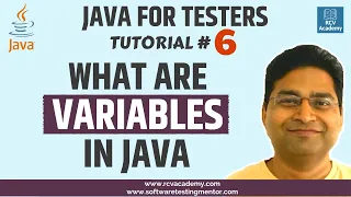 Java for Testers - What are Variables in Java Variable Types