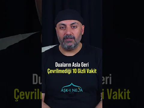 Duaların Asla Geri Çevrilmediği 10 Gizli Vakit. Allah Mutlaka Verir #dua