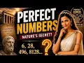 Perfect Numbers Explained The Hidden Pattern Behind 6 28 496 8128