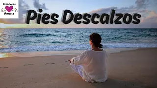 Pies descalzos sobre la arena...🎧 Reflexión de Vida | Creaciones Ángela