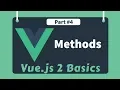 - Vue Methods Vue 2 Basics Beginner tutorials