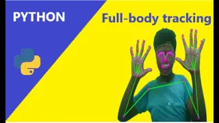 Full-body tracking using Python OpenCV