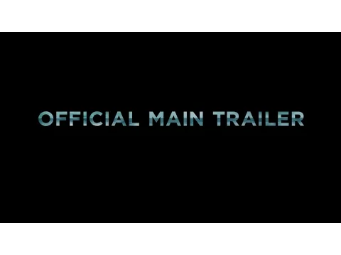 Official Main Trailer