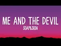 Soap&Skin - Me And The Devil (Lyrics)