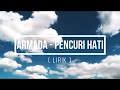 Download Lagu Armada - Pencuri Hati ( Lirik )