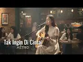 Download Lagu Tak Ingin Di Cintai - Astrid | Cover by Aini