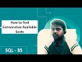 SQL SERVER MSSQL How to find Consecutive Available seats