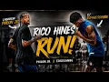VJ Edgecombe LaBaron Philon Jr GO CRAZY at the Rico Hines Run