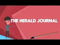 What is The Herald Journal Explain The Herald Journal Define The Herald Journal
