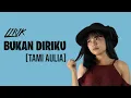 Download Lagu Samson - Bukan Diriku(Cover by Tami Aulia) [lirik]