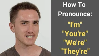 How to Pronounce CONTRACTIONS - you re we re they re