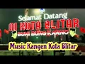 Download Lagu [music] Viral,,,, lagu Kangen Kota Blitar,  lagu spesial kalian yang kangen kota blitar tercinta