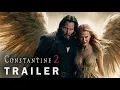 Download Lagu Constantine 2 (2025) - Trailer | Keanu Reeves