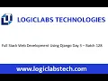 Full Stack Web Development Using Django Day 3 - Batch 128