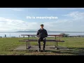 Download Lagu When life feels meaningless, do this.