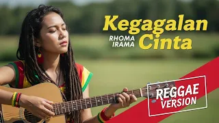 kegagalan cinta rhoma irama cover reggae version