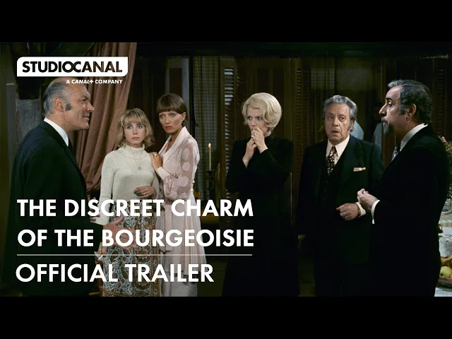 THE DISCREET CHARM OF THE BOURGEOISIE | Official Trailer | STUDIOCANAL International