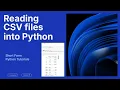 How to Load CSV Files Comma-Separated Values into Python in under 45 seconds