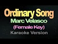 Lagu Ordinary Song Karaoke Female Version