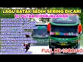 Download Lagu LAGU BATAK SEDIH SERING DI PUTAR DI PERJALANAN .VERSI BUS MEDAN