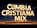 Download Lagu Cumbia Cristiana 2025 mix