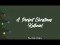 A Perfect Christmas - Kathniel | Lyrics