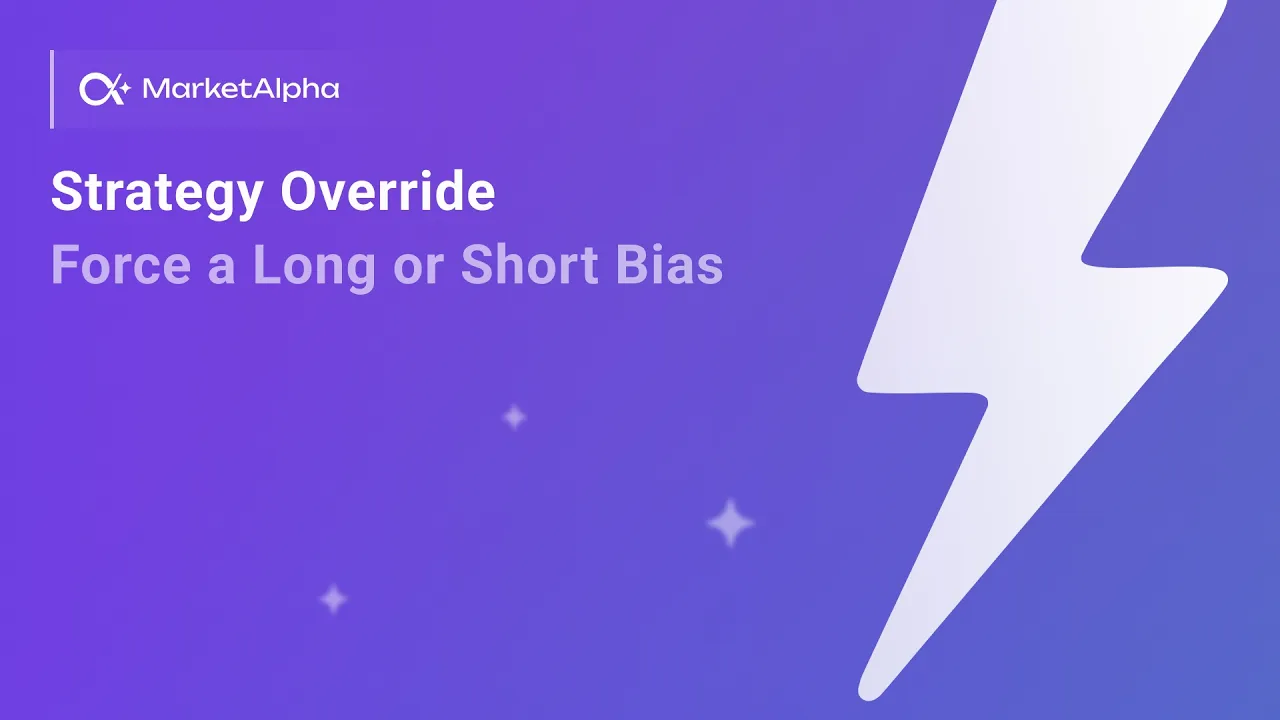 Strategy Override Force a Long or Short Bias 4 min