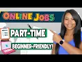 NEED A JOB 3 Part-Time WFH Jobs - Online Work From Home Jobs 2026