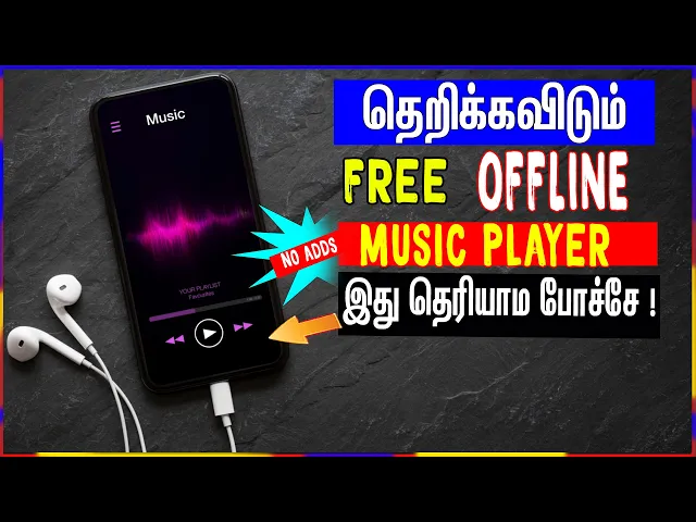 Download MP3 Best Free OFFLINE Music Player App For Android 2022 In Tamil | skills maker tv