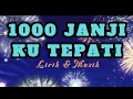 Download Lagu SERIBU JANJI KU TEPATI ( lirik ) | remix | lagu viral | lagu hits