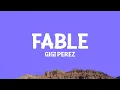 Download Lagu Gigi Perez - Fable (Lyrics)