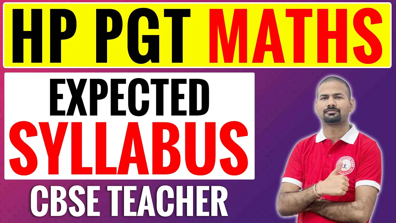 HP PGT Maths 2026 Expected Syllabus | CBSE Teacher Exam | HP PGT Maths Coaching | By Vikas Sir