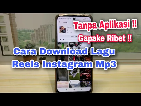 Download MP3 Cara Download Lagu Reels Instagram Mp3