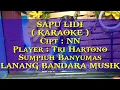 Download Lagu SAPU LIDI keroncong,KARAOKE,Tri Hartono,LANANG BANDARA MUSIK